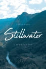 Stillwater: A New Beginning By Corey Haga Cover Image