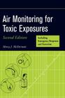 Air Monitoring for Toxic Exposures By Henry J. McDermott Cover Image