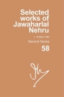 Selected Works of Jawaharlal Nehru: Second Series, Vol. 58: (1 - 25 March 1960) By Madhavan K. Palat (Editor) Cover Image