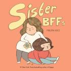 Sister BFFs By Philippa Rice Cover Image
