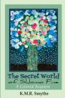 The Secret World of Shlomo Fine By K. M. R. Smythe Cover Image
