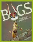 Bugs Big & Small: God Made Them All Cover Image