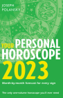 Your Personal Horoscope 2023 By Joseph Polansky Cover Image
