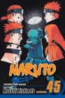 Naruto, Vol. 45 By Masashi Kishimoto Cover Image