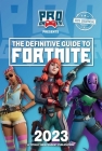 The Definitive Guide to Fortnite 2023 Cover Image