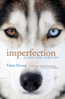 Imperfection: A Natural History By Telmo Pievani, Michael Gerard Kenyon (Translated by), Ian Tattersall (Foreword by) Cover Image