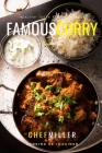 Famous Curry: Best Indian Flavors The Family Will Love By Chef Miller Cover Image