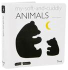 My Soft-and-Cuddly Animals (BabyBasics) By Xavier Deneux Cover Image