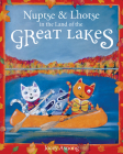 Nuptse and Lhotse in the Land of the Great Lakes By Jocey Asnong Cover Image