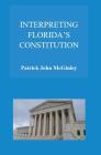 Interpreting Florida's Constitution Cover Image