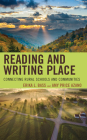 Reading and Writing Place: Connecting Rural Schools and Communities Cover Image