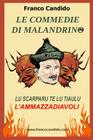 Le Commedie di Malandrino: Lu Scarparu te lu Tiaulu - L'Ammazzadiavoli By Franco Candido Cover Image