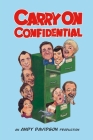 Carry On Confidential: The thinking fan's guide to the Carry On films Cover Image