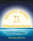 Gemini Moon Illuminations By Shonette Charles Cover Image