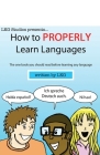 How to Properly Learn Languages Cover Image