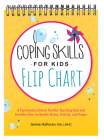 Coping Skills for Kids Flip Chart: A Psychoeducational Tool for Teaching Kids and Families How to Handle Stress, Anxiety, and Anger By Janine Halloran Cover Image
