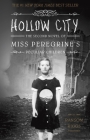 Hollow City: The Second Novel of Miss Peregrine's Peculiar Children By Ransom Riggs Cover Image
