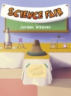 Science Fair By Jordan Weaver Cover Image