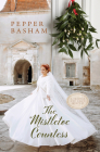 The Mistletoe Countess By Pepper Basham Cover Image