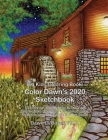 Big Kids Coloring Book: Color Dawn's 2020 Sketchbook: 50+ line-art illustrations, plus 36 bonus pages from the artist's most recent coloring b By Dawn D. Boyer Cover Image