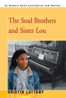 The Soul Brothers and Sister Lou By Kristin Lattany Cover Image