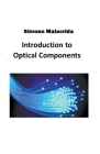 Introduction to Optical Components By Simone Malacrida Cover Image