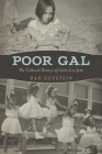 Poor Gal: The Cultural History of Little Liza Jane (American Made Music) Cover Image