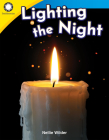 Lighting the Night (Smithsonian: Informational Text) By Nellie Wilder Cover Image