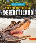 How to Survive on a Desert Island (Tough Guides) By Jim Pipe Cover Image