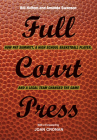 Full Court Press: How Pat Summitt, A High School Basketball Player, and a Legal Team Changed the Game Cover Image