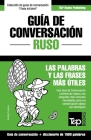 Guía de Conversación Español-Ruso y diccionario conciso de 1500 palabras By Andrey Taranov Cover Image