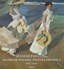 Spanish Painting: Spanische Malerei, Pintura Española 1665 —1920 (Art Periods & Movements Flexi) Cover Image