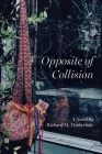 Opposite of Collision Cover Image