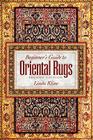 Beginner's Guide to Oriental Rugs - 2nd Edition By Linda Kline Cover Image