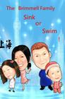 Sink or Swim: A Family Jump into the Wave of China By John F. Brimmell, Jasmine Brimmell, James Brimmell Cover Image