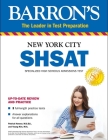 SHSAT: New York City Specialized High Schools Admissions Test (Barron's Test Prep) By Patrick Honner, Young Kim Cover Image