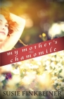 My Mother's Chamomile Cover Image
