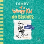 Diary of a Wimpy Kid: No Brainer Cover Image