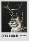 Dear Animal, By Mk Chavez Cover Image