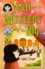 Naji and the mystery of the dig By Vahid Imani Cover Image