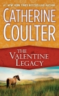 The Valentine Legacy (Legacy Series #3) By Catherine Coulter Cover Image
