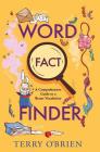 Word Fact Finder By Terry O'Brien Cover Image