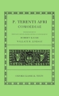 Comoediae: Andria, Heauton, Timorumenos, Eunuchus, Phormio, Hecyra, Adelphoe (Oxford Classical Texts) By Terence, R. Kauer (Editor), W. M. Lindsay (Editor) Cover Image