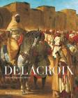Delacroix: New and Expanded Edition By Barthélémy Jobert Cover Image