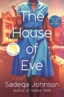 The House of Eve By Sadeqa Johnson Cover Image
