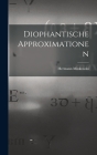 Diophantische Approximationen Cover Image