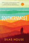 Southernmost By Silas House Cover Image