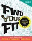 Find Your Fit Discovery Workbook: Discover Your Unique Design By Kevin Johnson, Jane Kise, Karen Eilers Cover Image