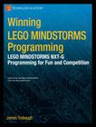 Winning Lego Mindstorms Programming: Lego Mindstorms Nxt-G Programming for Fun and Competition (Technology in Action) Cover Image