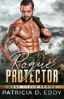Rogue Protector: A Gone Rogue Romantic Suspense Standalone Cover Image